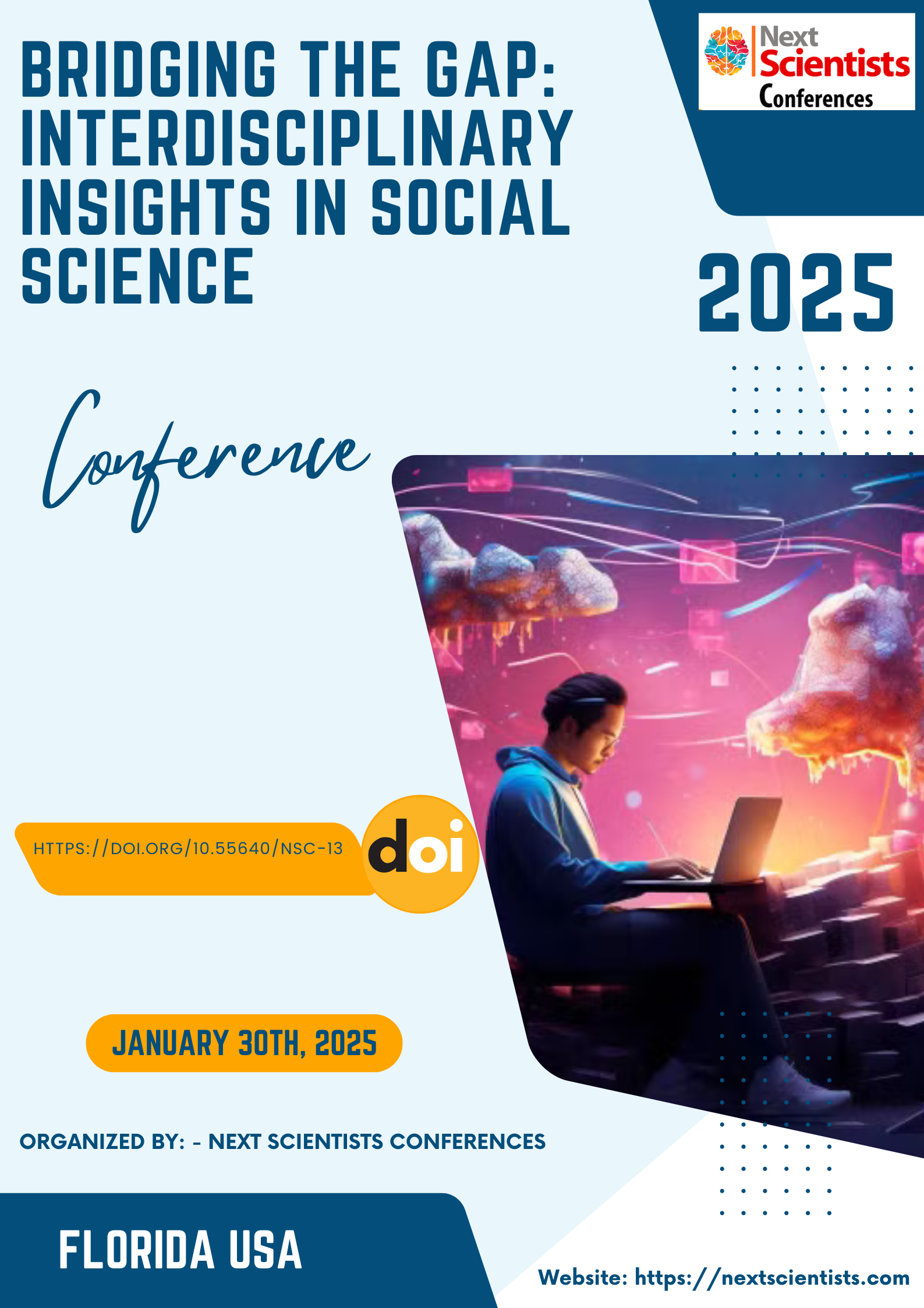 					View 2025: BRIDGING THE GAP: INTERDISCIPLINARY INSIGHTS IN SOCIAL SCIENCE
				